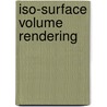 Iso-surface volume rendering door M.K. Bosma