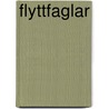 Flyttfaglar by M. Fredriksson