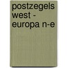 Postzegels West - Europa N-E door M. Boeré