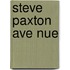 Steve Paxton Ave Nue