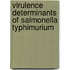 Virulence determinants of Salmonella typhimurium