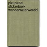 Piet Piraat Stickerboek Wonderwaterwereld by Hans Bourlon