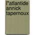 L"atlantide annick tapernoux