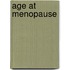 Age at menopause