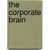 The corporate brain
