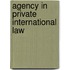 Agency in Private International Law