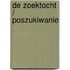 De Zoektocht / Poszukiwanie
