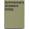 Tommorow's Answers Today door Akzo Nobel N.V.