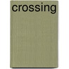 Crossing door Jeroen Boomgaard