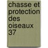 Chasse et protection des oiseaux 37