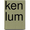 Ken Lum door Linda S. Boersma