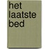 Het laatste bed