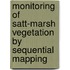 Monitoring of satt-marsh vegetation by sequential mapping