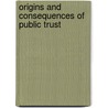 Origins and consequences of public trust door B.W. Terwel