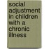 Social adjustment in children with a chronic illness