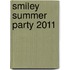 Smiley Summer Party 2011