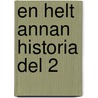 En helt annan historia Del 2 door H. Nesser