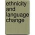 Ethnicity and language change