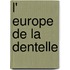 L' Europe de la dentelle