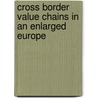 Cross border value chains in an enlarged Europe door G.I.P. Ottaviano