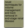 Novel techniques for volume management and toxin removal in end-stage renal disease door W.J. Brummelhuis