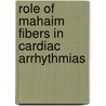 Role of mahaim fibers in cardiac arrhythmias by E.B. Sternick