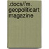 .docs//m. Geopoliticart Magazine