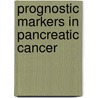Prognostic markers in pancreatic cancer door Jill van der Zee
