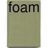 Foam by Pia de Jong