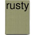Rusty