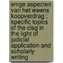 Enige Aspecten Van Het Weens Koopverdrag ; Specific Topics Of The Cisg In The Light Of Judicial Application And Scholarly Writing