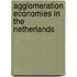 Agglomeration Economies in the Netherlands