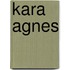 Kara Agnes