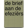 De brief aan de Efeziërs door M.G. de Koning