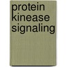 Protein kinease signaling by M.H. de Borst