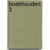 Boekhouden 3 door J.C. Hogenbirk