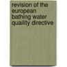Revision of the European bathing water quaility directive by Rein Brouwer
