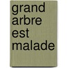 Grand Arbre est malade by R. del Moral