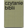 Czytanie Biblii door J. C 1816-1900 Ryle