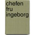 Chefen fru Ingeborg