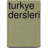 Turkye Dersleri door T. Usanmaz