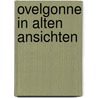 Ovelgonne in alten Ansichten door W. Folter