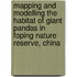 Mapping and modelling the habitat of giant pandas in Foping Nature Reserve, China