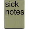 Sick notes by C. ter Hoeven
