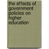 The effects of government policies on higher education