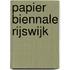Papier biennale Rijswijk