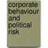 Corporate behaviour and political risk
