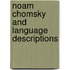 Noam Chomsky and Language Descriptions