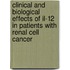 Clinical And Biological Effects Of Il-12 In Patients With Renal Cell Cancer