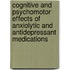Cognitive and psychomotor effects of anxiolytic and antidepressant medications